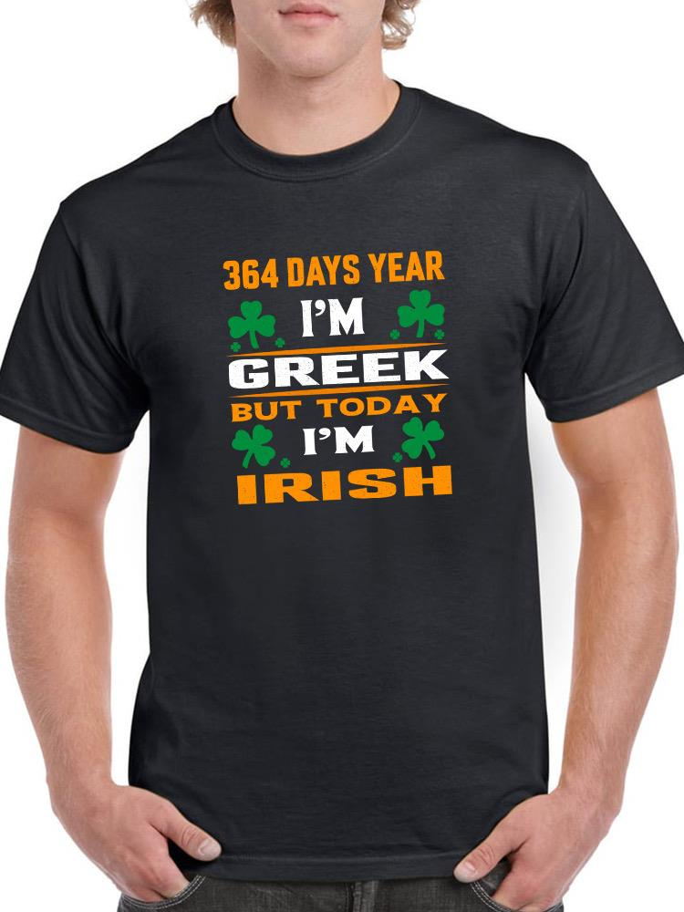 Today I Am Irish T-shirt -Image by Shutterstock