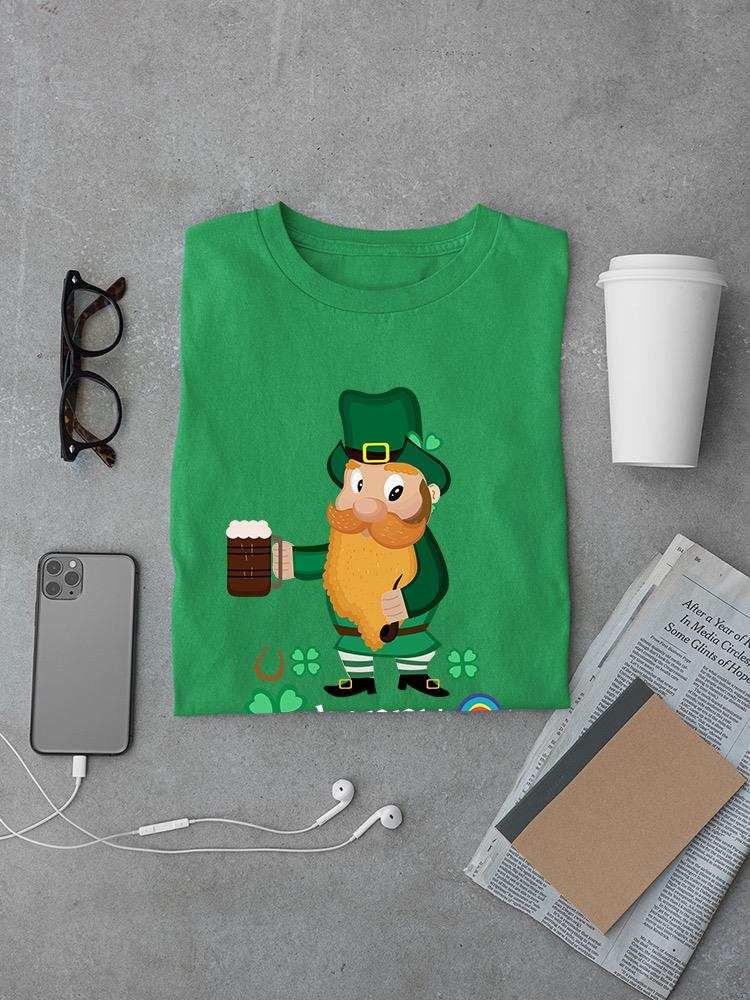 Happy Saint Patrick's Day! T-shirt -Image by Shutterstock