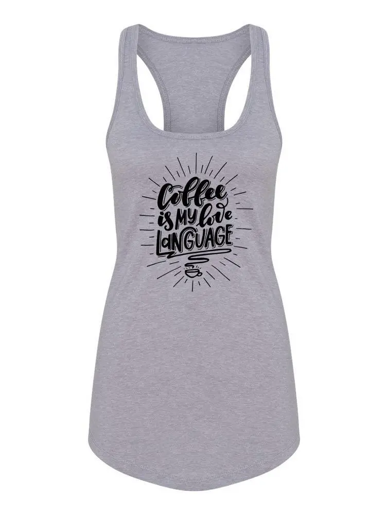 Coffee Love Quote Tank Women's -Image by Shutterstock