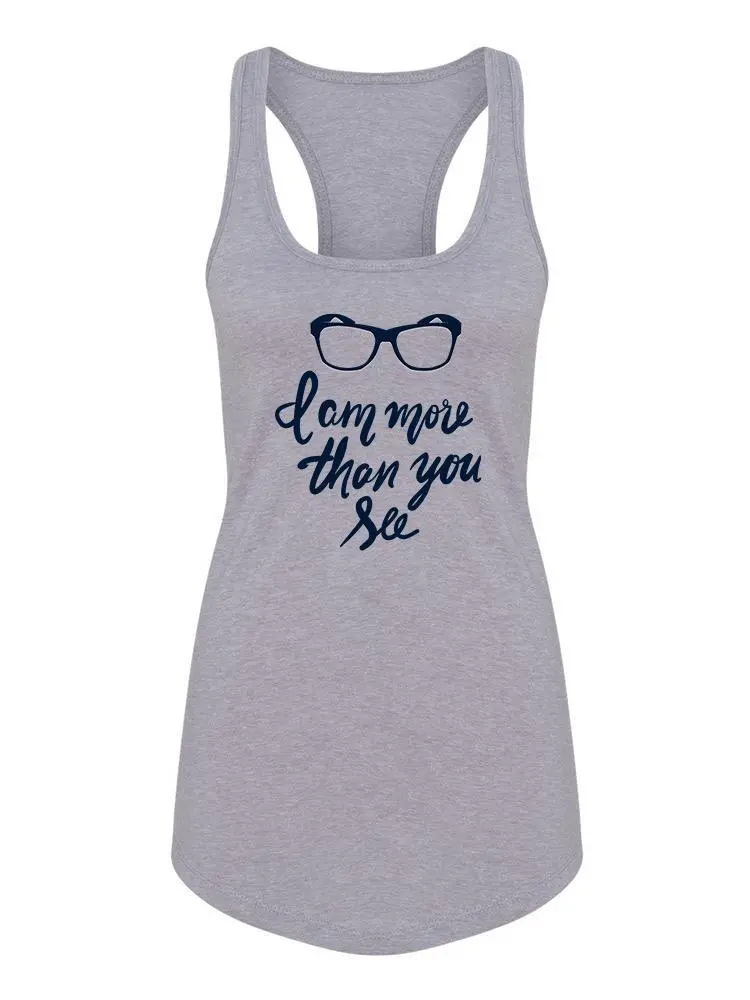 More Than You See Racerback Tank Women's -Image by Shutterstock
